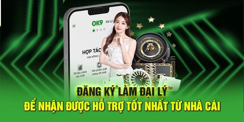 Quy trình đăng ký hợp tác đại lý OK9